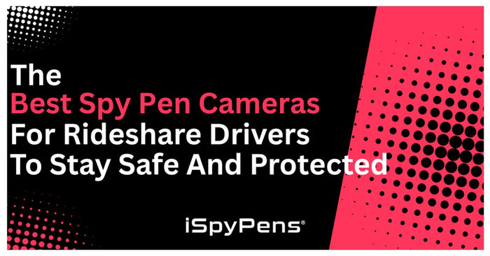 The Best Spy Pen Cameras For Rideshare Drivers To Stay Safe And Protected