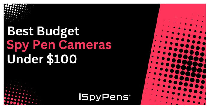 Best Budget Spy Pen Cameras Under $100